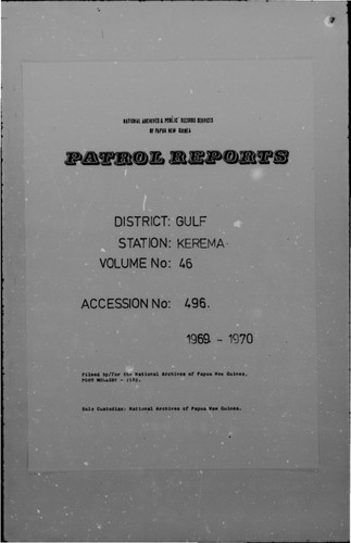 Patrol Reports. Gulf District, Kerema, 1969-1970