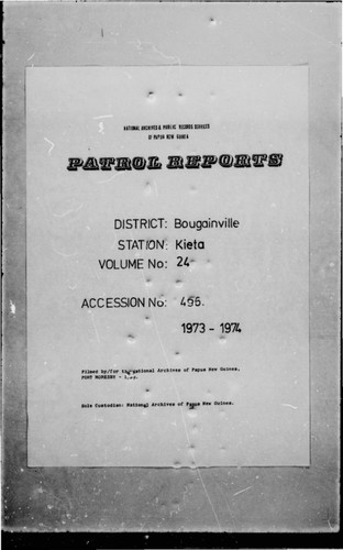 Patrol Reports. Bougainville District, Kieta, 1973 - 1974