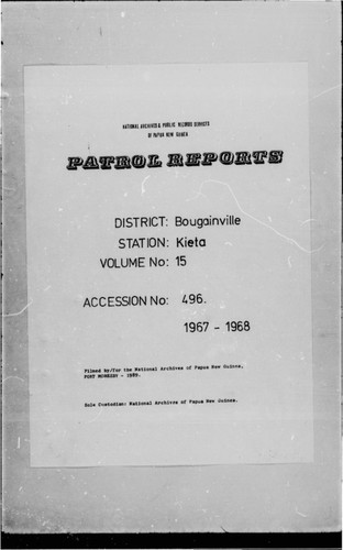 Patrol Reports. Bougainville District, Kieta, 1967 - 1968