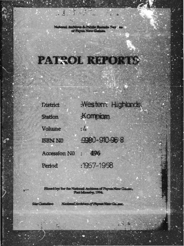 Patrol Reports. Western Highlands District, Kompiam, 1957 - 1958