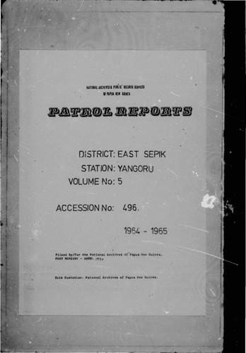 Patrol Reports. East Sepik District, Yangoru, 1964 - 1965