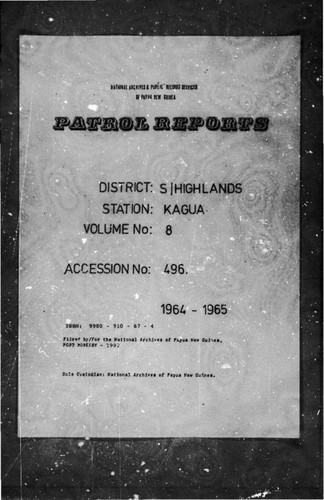 Patrol Reports. Southern Highlands District, Kagua, 1964 - 1965