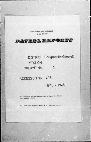 Patrol Reports. Bougainville District, Bougainville, 1946 - 1948