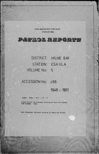 Patrol Reports. Milne Bay District, Esa'ala, 1949 - 1951