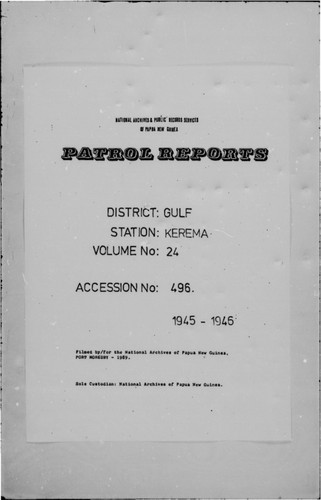 Patrol Reports. Gulf District, Kerema, 1945-1946