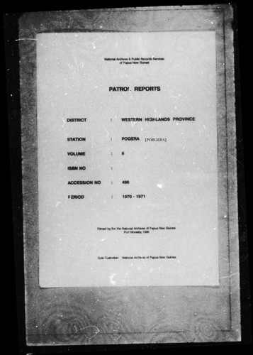 Patrol Reports. Western Highlands District, Porgera, 1970 - 1971