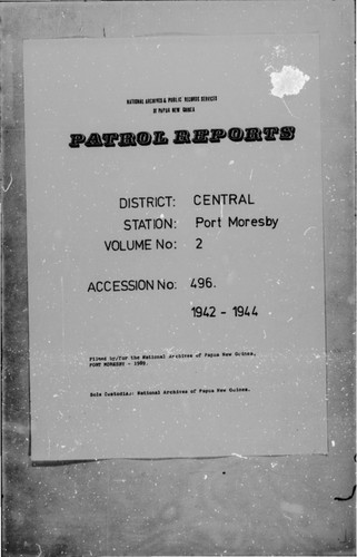 Patrol Reports. Central District, Port Moresby, 1942-1944