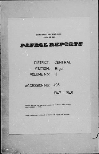 Patrol Reports. Central District, Rigo, 1947-1949