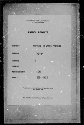 Patrol Reports. Western Highlands District, Lagaip, 1961 - 1962