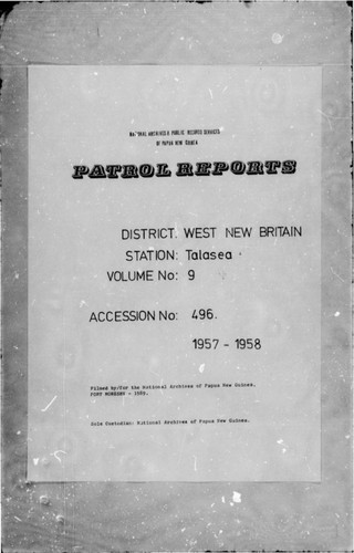 Patrol Reports. West New Britain District, Talasea, 1957 - 1958