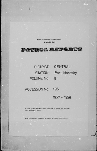 Patrol Reports. Central District, Port Moresby, 1957-1958