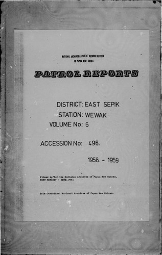 Patrol Reports. East Sepik District, Wewak, 1958 - 1959