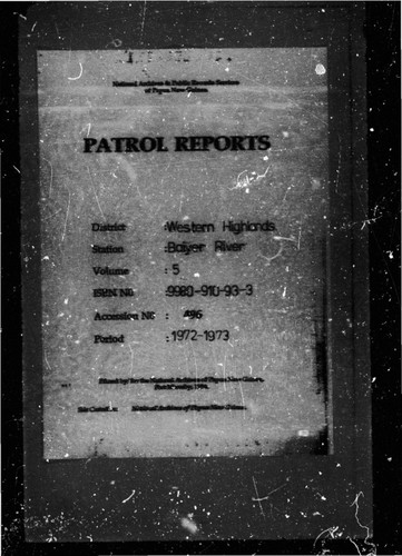 Patrol Reports. Western Highlands District, Baiyer River, 1972 - 1973