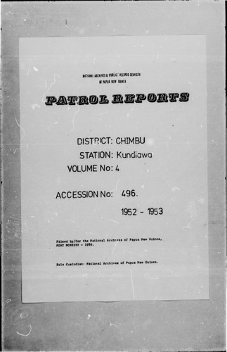 Patrol Reports. Chimbu District, Kundiawa, 1952 - 1953