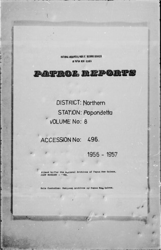 Patrol Reports. Northern District, Popondetta, 1956 - 1957