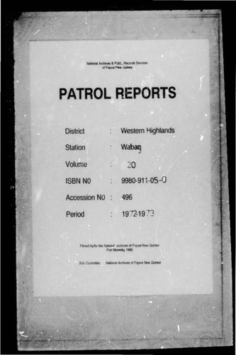 Patrol Reports. Western Highlands District, Wabag, 1972 - 1973