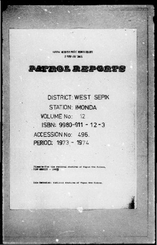 Patrol Reports. West Sepik District, Imonda, 1973 - 1974