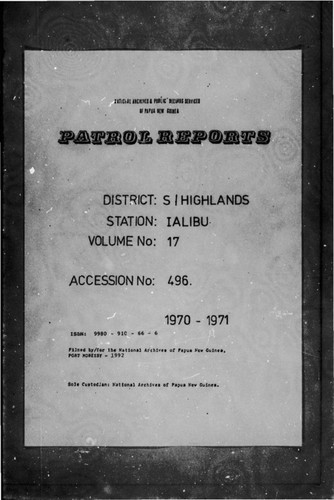 Patrol Reports. Southern Highlands District, Ialibu, 1970 - 1971