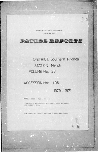 Patrol Reports. Southern Highlands District, Mendi, 1970 - 1971