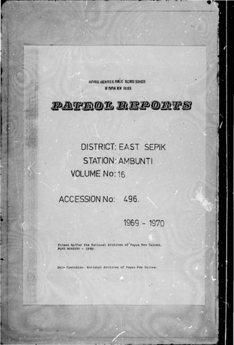 Patrol Reports. East Sepik District, Ambunti, 1969 - 1970