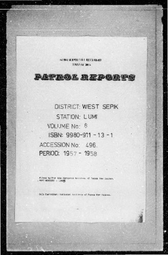 Patrol Reports. West Sepik District, Lumi, 1957 - 1958