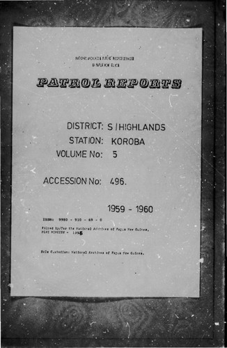 Patrol Reports. Southern Highlands District, Koroba, 1959 - 1960