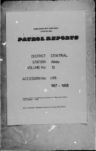 Patrol Reports. Central District, Abau, 1957-1958