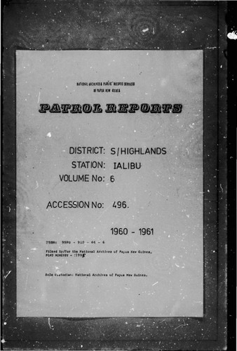 Patrol Reports. Southern Highlands District, Ialibu, 1960 - 1961