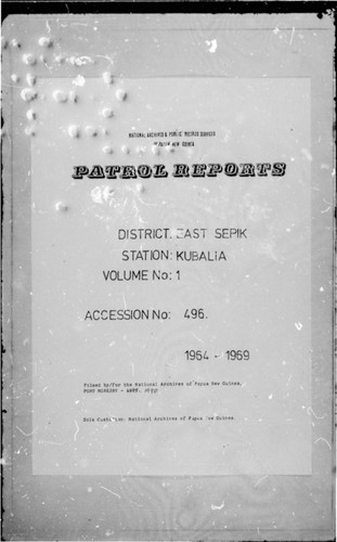 Patrol Reports. East Sepik District, Kubalia, 1964 - 1968