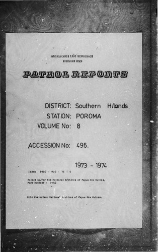 Patrol Reports. Southern Highlands District, Poroma, 1973 - 1974