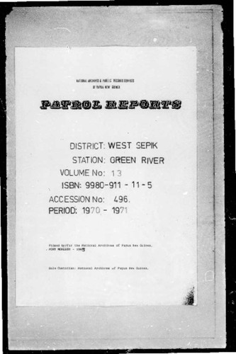Patrol Reports. West Sepik District, Green River, 1970 - 1971