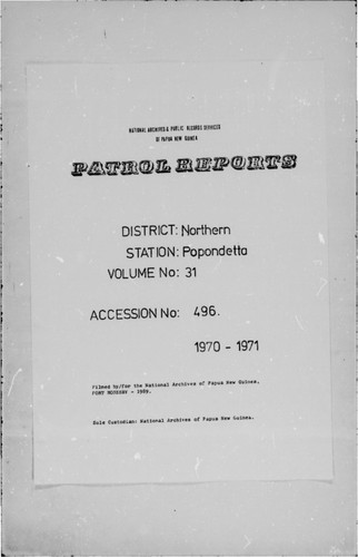 Patrol Reports. Northern District, Popondetta, 1970 - 1971