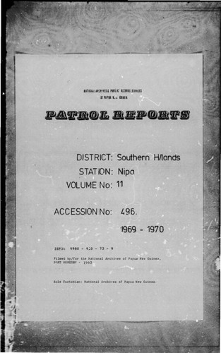 Patrol Reports. Southern Highlands District, Nipa, 1969 - 1970