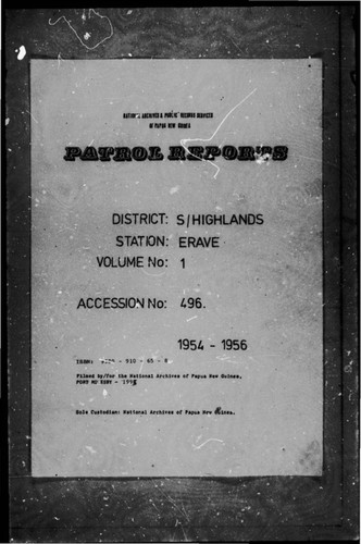 Patrol Reports. Southern Highlands District, Erave, 1954 - 1956