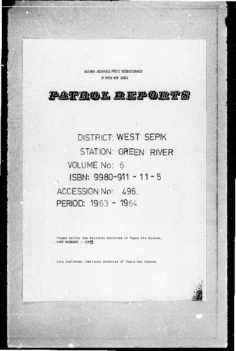 Patrol Reports. West Sepik District, Green River, 1963 - 1964