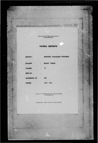 Patrol Reports. Western Highlands District, Mount Hagen, 1973 - 1974