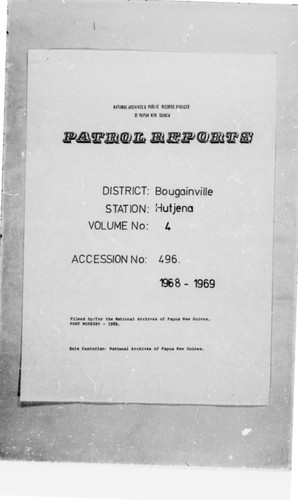 Patrol Reports. Bougainville District, Hutjena, 1968 - 1969