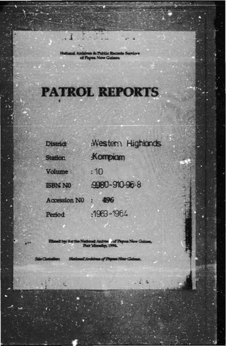 Patrol Reports. Western Highlands District, Kompiam, 1963 - 1964