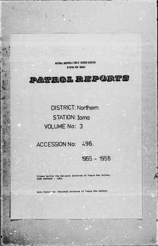 Patrol Reports. Northern District, Ioma, 1955 - 1956