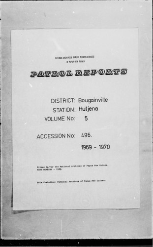 Patrol Reports. Bougainville District, Hutjena, 1969 - 1970