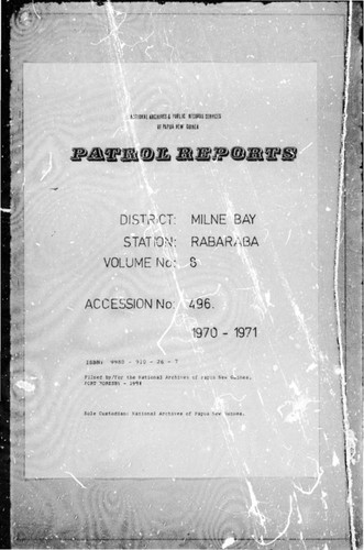 Patrol Reports. Milne Bay District, Rabaraba, 1970 - 1971