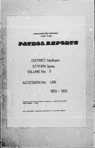 Patrol Reports. Northern District, Ioma, 1953 - 1955