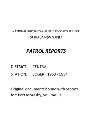 Patrol Reports. Central District, Sogeri, 1963-1964