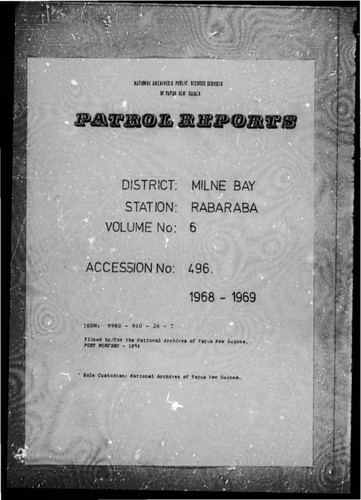 Patrol Reports. Milne Bay District, Rabaraba, 1968 - 1969