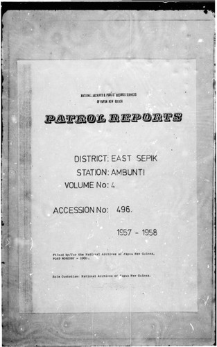 Patrol Reports. East Sepik District, Ambunti, 1957 - 1958