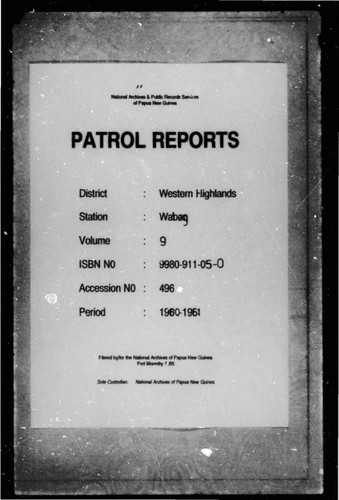 Patrol Reports. Western Highlands District, Wabag, 1960 - 1961