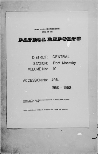 Patrol Reports. Central District, Port Moresby, 1958-1960