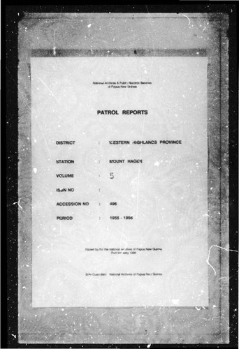 Patrol Reports. Western Highlands District, Mount Hagen, 1955 - 1956