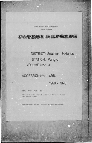 Patrol Reports. Southern Highlands District, Pangia, 1969 - 1970