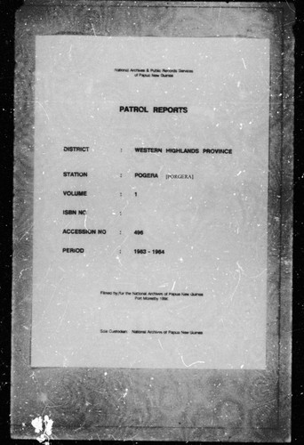 Patrol Reports. Western Highlands District, Porgera, 1963 - 1964